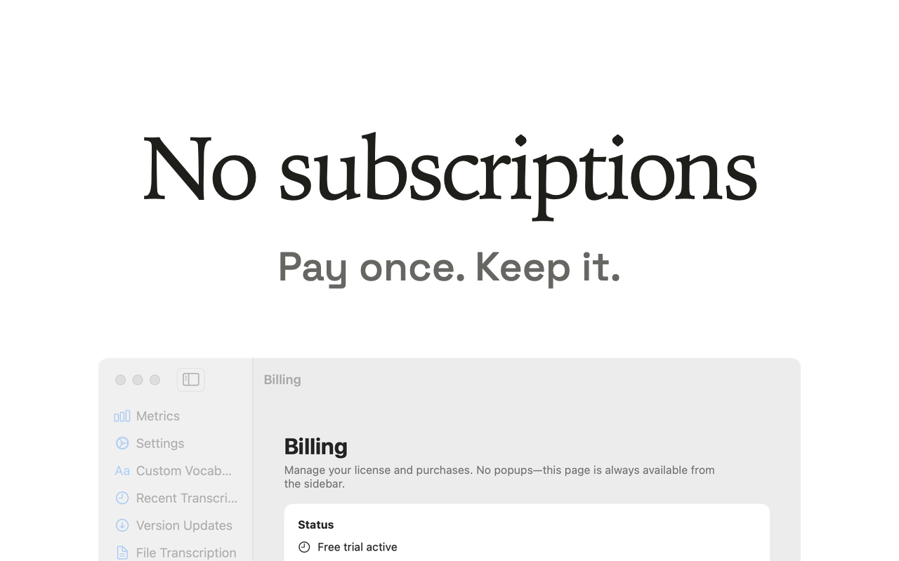 A Voice Type App Store screenshot headed No subscriptions, Pay once. Keep it., above the app Billing page showing a Free trial active status