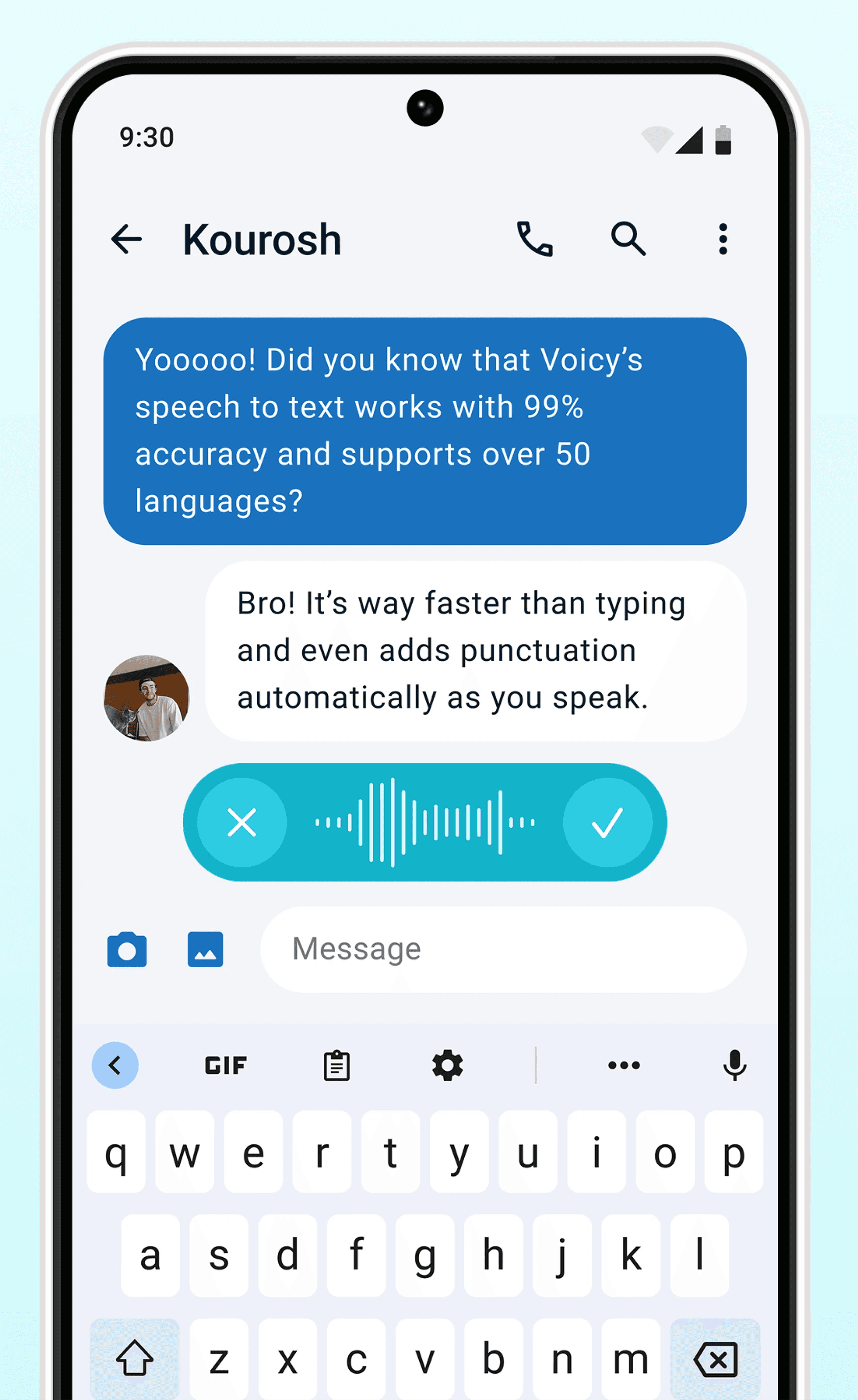 Voicy on Android: a messaging thread with two chat bubbles about speech-to-text accuracy and language support, with Voicy's teal recording bar showing a cancel button, a live waveform and a confirm checkmark above the keyboard